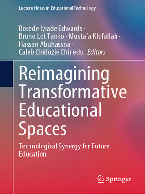 cover image of Reimagining Transformative Educational Spaces